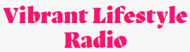 Vibrant Life Radio